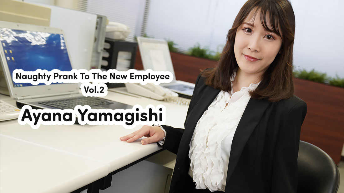 Naughty Prank To The New Employee Vol.2